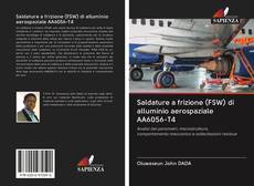 Обложка Saldature a frizione (FSW) di alluminio aerospaziale AA6056-T4