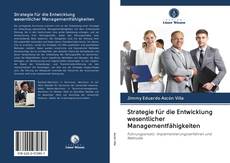 Portada del libro de Strategie für die Entwicklung wesentlicher Managementfähigkeiten