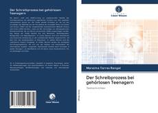 Bookcover of Der Schreibprozess bei gehörlosen Teenagern