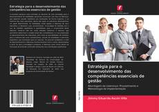 Capa do livro de Estratégia para o desenvolvimento das competências essenciais de gestão 