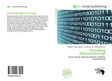 Borítókép a  Threading (Manufacturing) - hoz