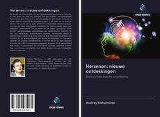 Hersenen: nieuwe ontdekkingen kitap kapağı