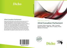 Bookcover of 32nd Canadian Parliament