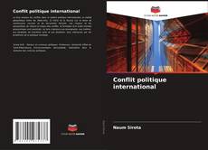 Conflit politique international kitap kapağı
