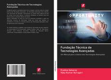 Fundação Técnica de Tecnologias Avançadas kitap kapağı