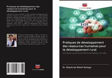 Capa do livro de Pratiques de développement des ressources humaines pour le développement rural 