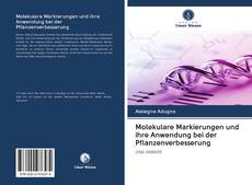 Capa do livro de Molekulare Markierungen und ihre Anwendung bei der Pflanzenverbesserung 