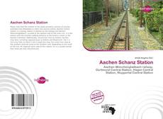 Bookcover of Aachen Schanz Station