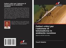 Capa do livro de Fattori critici per l'adozione di telemedicina in ambiente nuvoloso 