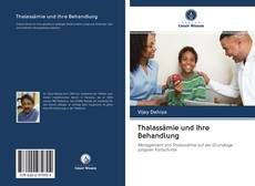 Bookcover of Thalassämie und ihre Behandlung