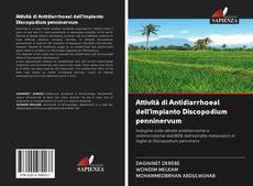 Attività di Antidiarrhoeal dell'impianto Discopodium penninervum kitap kapağı