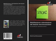 Capa do livro de Mobilitazione e stimolazione del tessuto neuromuscolare 