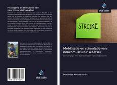 Bookcover of Mobilisatie en stimulatie van neuromusculair weefsel