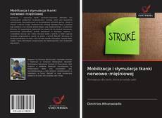 Portada del libro de Mobilizacja i stymulacja tkanki nerwowo-mięśniowej