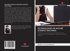 TECHNOLOGIES IN NATURE SCIENCE TEACHING:的封面