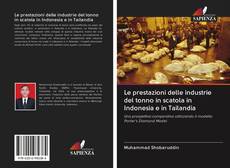 Capa do livro de Le prestazioni delle industrie del tonno in scatola in Indonesia e in Tailandia 