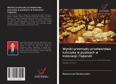 Buchcover von Wyniki przemysłu przetwórstwa tuńczyka w puszkach w Indonezji i Tajlandii
