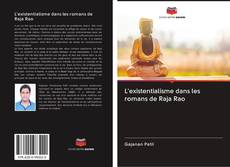 Bookcover of L'existentialisme dans les romans de Raja Rao