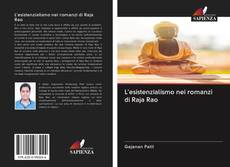 Buchcover von L'esistenzialismo nei romanzi di Raja Rao