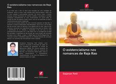 Capa do livro de O existencialismo nos romances de Raja Rao 