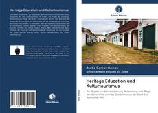 Bookcover of Heritage Education und Kulturtourismus