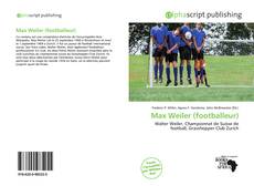 Bookcover of Max Weiler (footballeur)