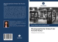 Museographischer Entwurf der Puruhá-Kultur kitap kapağı