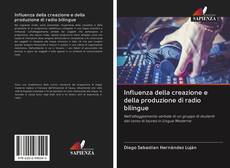 Capa do livro de Influenza della creazione e della produzione di radio bilingue 