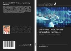 Buchcover von Explorando COVID-19: Las perspectivas y patrones