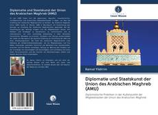 Portada del libro de Diplomatie und Staatskunst der Union des Arabischen Maghreb (AMU)