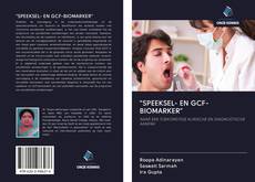 Bookcover of "SPEEKSEL- EN GCF-BIOMARKER"