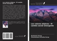 Buchcover von Los valores atípicos - El cambio social emergente