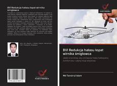 Bookcover of BVI Redukcja hałasu łopat wirnika śmigłowca