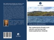 Copertina di Der systemische Ansatz zum Lehren und Lernen der heterozyklischen Chemie