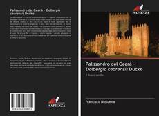 Capa do livro de Palissandro del Ceará - Dalbergia cearensis Ducke 