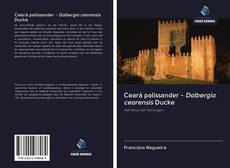 Copertina di Ceará palissander - Dalbergia cearensis Ducke