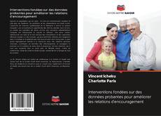 Capa do livro de Interventions fondées sur des données probantes pour améliorer les relations d'encouragement 