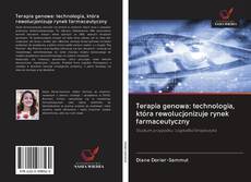 Buchcover von Terapia genowa: technologia, która rewolucjonizuje rynek farmaceutyczny