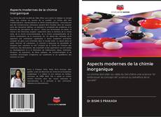 Aspects modernes de la chimie inorganique kitap kapağı