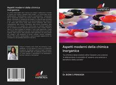 Bookcover of Aspetti moderni della chimica inorganica