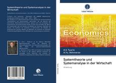 Bookcover of Systemtheorie und Systemanalyse in der Wirtschaft