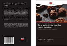 Capa do livro de Serre automatisée pour les clones de cacao 