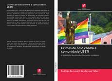 Capa do livro de Crimes de ódio contra a comunidade LGBTI 