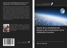 Buchcover von Teoría de la relatividad del tiempo y de la evaluación de la civilización humana
