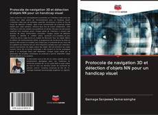 Copertina di Protocole de navigation 3D et détection d'objets NN pour un handicap visuel