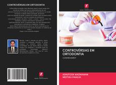 Buchcover von CONTROVÉRSIAS EM ORTODONTIA