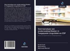 Genreanalyse van onderzoeksartikelen in Toegepaste Linguïstiek en ESP kitap kapağı
