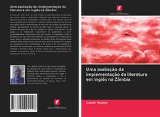 Buchcover von Uma avaliação da implementação da literatura em inglês na Zâmbia