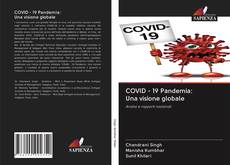 Copertina di COVID - 19 Pandemia: Una visione globale