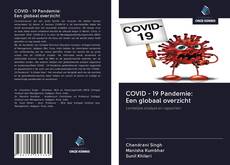 COVID - 19 Pandemie: Een globaal overzicht kitap kapağı